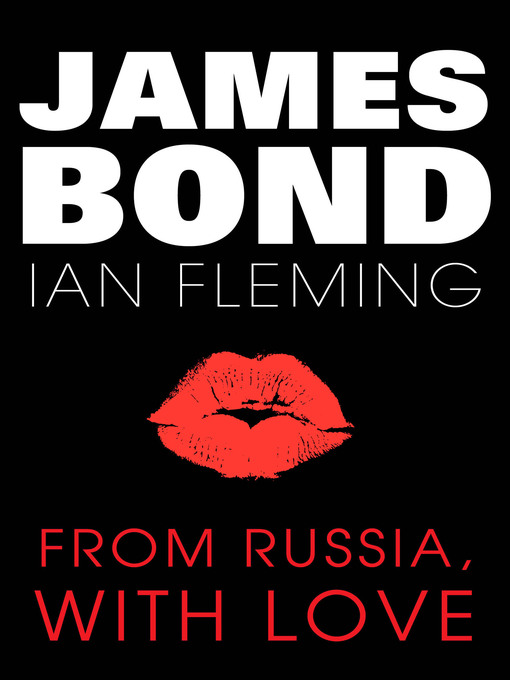 Title details for From Russia, with Love by Ian Fleming - Available